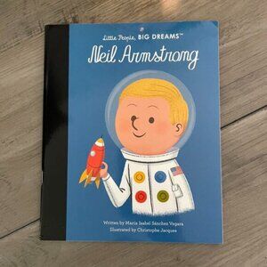 NEW Children's Neil Armstrong Little People, Big Dreams Book